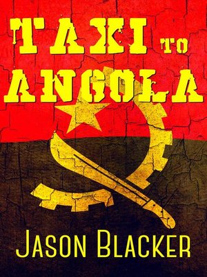 cover image of Ta.X.I. to Angola